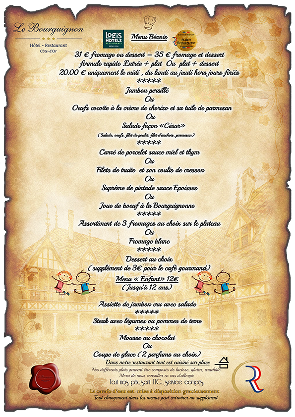 Menu Bézois de l'hôtel -restaurant Le Bourguignon vous offrant l'occasion de gouter à la gastronomie Bourguignnone 