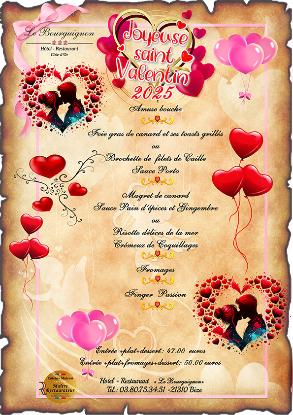 Menu de la saint valentin pour passer un bon moment en couple à l'hotel restaurant Le Bourguignon